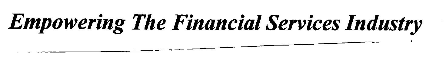 Empowering The Financial Services Industry [label] Device mark 879171 Trademark