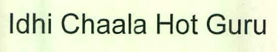 Idhi Chaala Hot Guru Device mark 2577106 Trademark