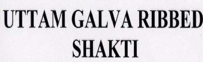 Uttam Galva Ribbed Shakti Device mark 1908262 Trademark