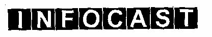 Infocast (label) Device mark 1476185 Trademark