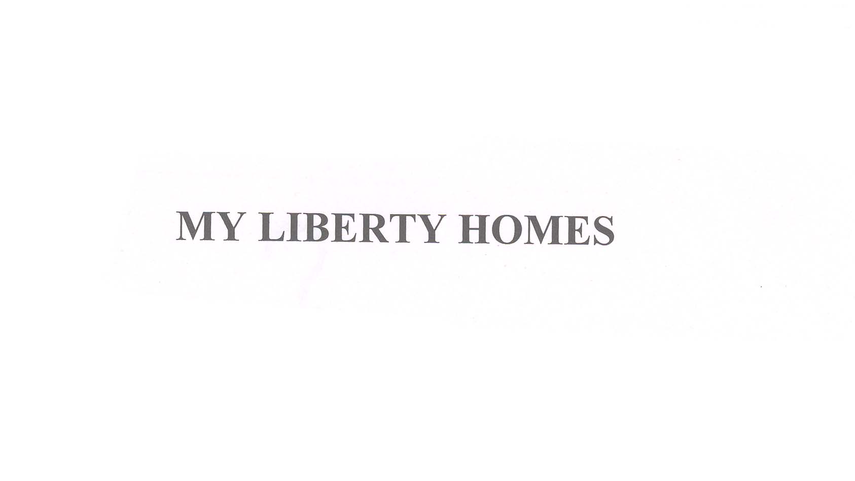 My Liberty Homes Device mark 1627669 Trademark