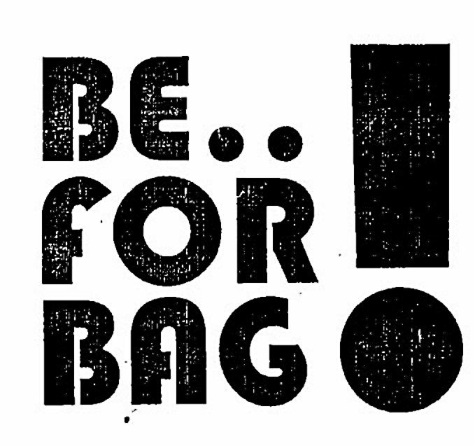 Be For Bag Device mark 2642089 Trademark