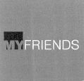 My Friends (label) Device mark 1514863 Trademark