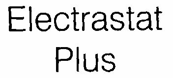 Electrastat Plus (label) Device mark 1428111 Trademark