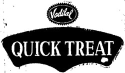 Vadilal Quick Treat Device mark 1009515 Trademark