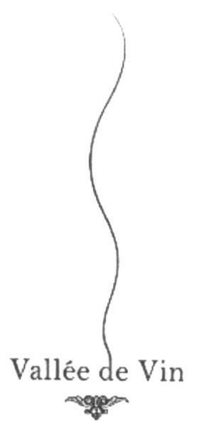 Vallee De Vin (devices Of Special Form Of Writing) Device mark 1596269 Trademark