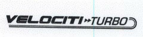 Velociti Turbo With Label Device mark 1776738 Trademark