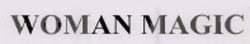 Woman Magic Device mark 1721149 Trademark