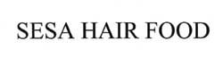 Sesa Hair Food Device mark 2093266 Trademark