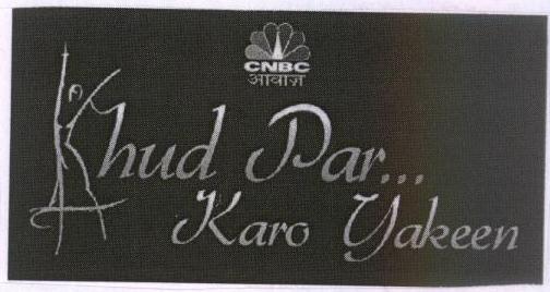 Khud Par Karo Yakeen (device) Device mark 1566386 Trademark