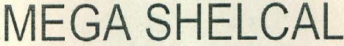 Mega Shelcal Device mark 2713722 Trademark