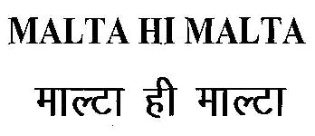 Malta Hi Malta (device) Device mark 2720338 Trademark