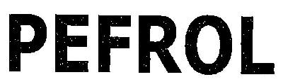 Pefrol Device mark 2605240 Trademark