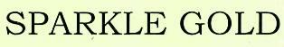 Sparkle Gold Device mark 2521769 Trademark