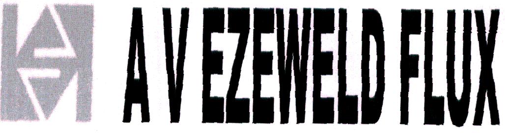 A V Ezeweld Flux Device mark 1934800 Trademark