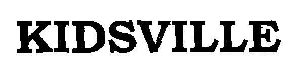 Kidsville (logo) Device mark 2252709 Trademark