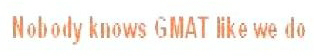 Nobody Knows Gmat Like We Do Device mark 1682563 Trademark