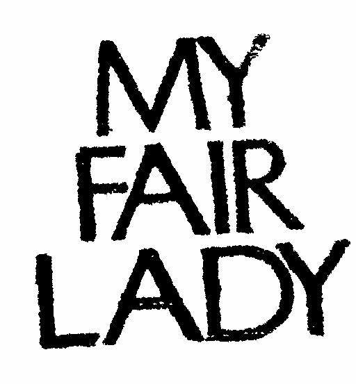 My Fair Lady. (device Label) Device mark 417100 Trademark