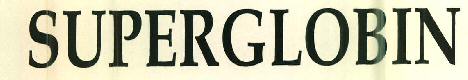 Superglobin Device mark 2644955 Trademark