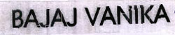 Bajaj Vanika Device mark 1500782 Trademark