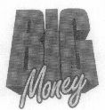 Big Money (letter Written In Special Form) Device mark 1492308 Trademark