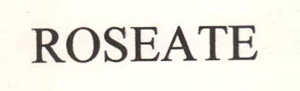 Roseate Device mark 2539655 Trademark