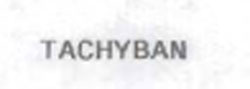 Tachyban Device mark 851067 Trademark