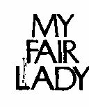 My Fair Lady(label) Device mark 417370 Trademark