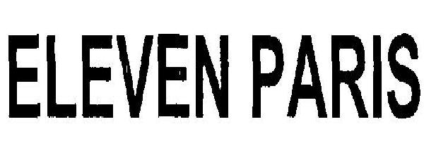 Eleven Paris Device mark 2483943 Trademark