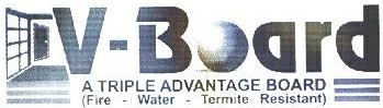 V-board, A Triple Advantage Board, Fire - Water - Termite Resistant Device mark 1839028 Trademark