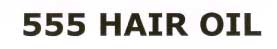 555 Hair Oil Device mark 1894869 Trademark
