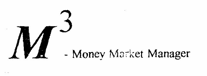M 3 Money Market Manager Device mark 767942 Trademark