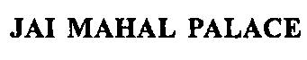 Jai Mahal Palace Device mark 715954 Trademark