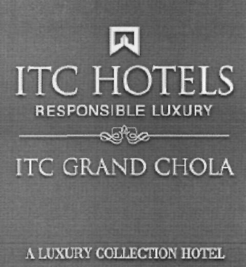 Itc Hotels Responsible Luxury Itc Grand Chola (device) Device mark 2165970 Trademark