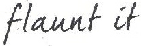 Flaunt It Device mark 1824264 Trademark