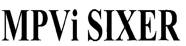 Mpvi Sixer (device) Device mark 2309469 Trademark