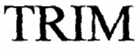 Trim Device mark 1316261 Trademark