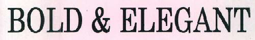 Bold & Elegant Device mark 2671313 Trademark