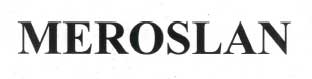 Meroslan Device mark 2197794 Trademark