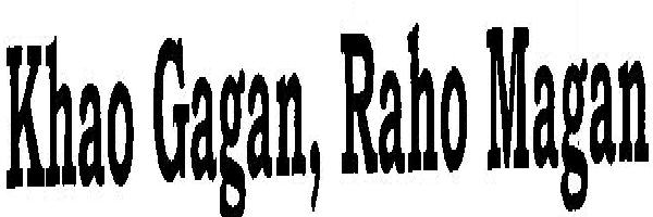 Khao Gagan, Raho Magan (device) Device mark 2482995 Trademark