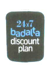 24x7 Badalta Discount Plan Device mark 2056820 Trademark