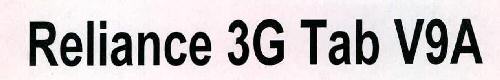 Reliance 3g Tab V9a Device mark 2313612 Trademark