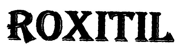 Roxitil (letter Written In Double Outline) Device mark 1469071 Trademark