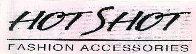 Hot Shot Fashion Accessories Device mark 2331550 Trademark
