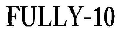 Fully-10 (device) Device mark 2556595 Trademark