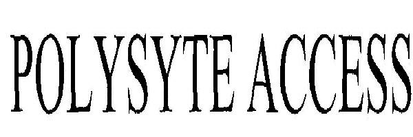 Polysyte Access (device) Device mark 2476746 Trademark
