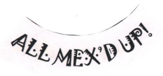 All Mex Dupi (label) Device mark 1689335 Trademark