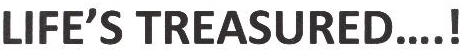 Life's Treasured....! Device mark 1807729 Trademark