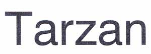 Tarzan Device mark 1781882 Trademark