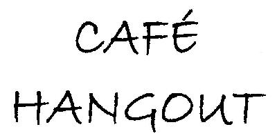Cafe Hangout (device) Device mark 2622768 Trademark